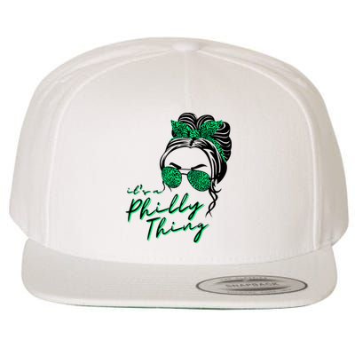 IT'S A PHILLY THING | Its A Philadelphia Thing | It's A Philly Thing Girl Bun Wool Snapback Cap