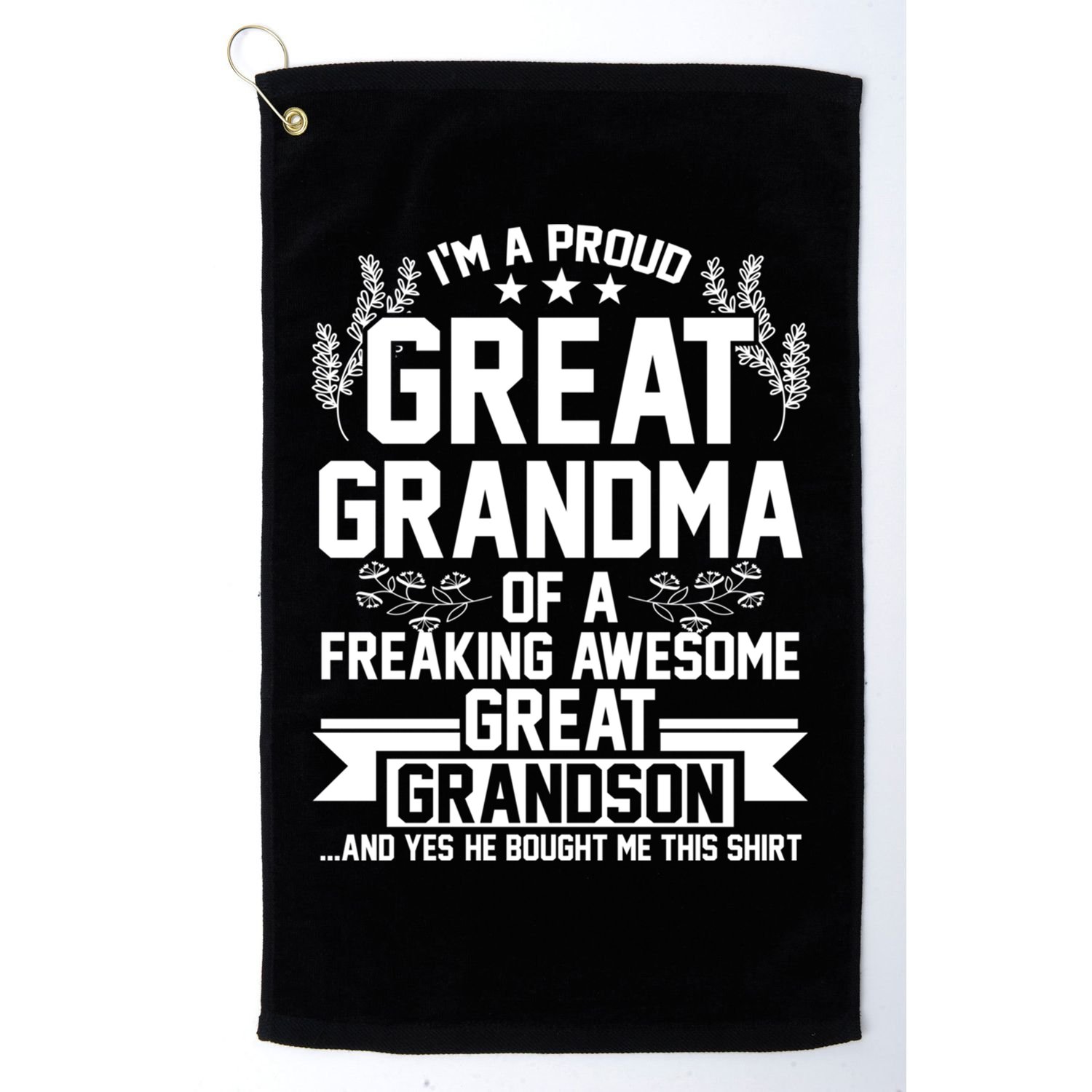 Im A Proud Grandma Of A Grandson Grandmother Great Gift Golf Towel