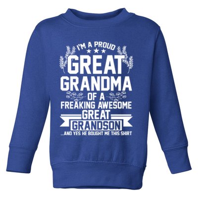 Im A Proud Grandma Of A Grandson Grandmother Great Gift Toddler Sweatshirt