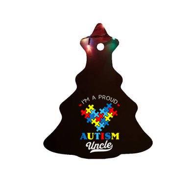 I'm A Proud Autism Uncle Autism Awareness Autistic Nephew Ceramic Tree Ornament