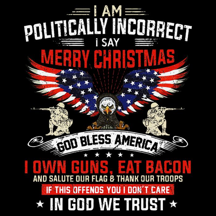 I Am Politically Incorrect God Bless American Christ Eagle Bucket Hat