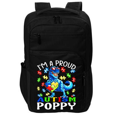 I'm A Proud Autism Poppy Dinosaur Gift Impact Tech Backpack