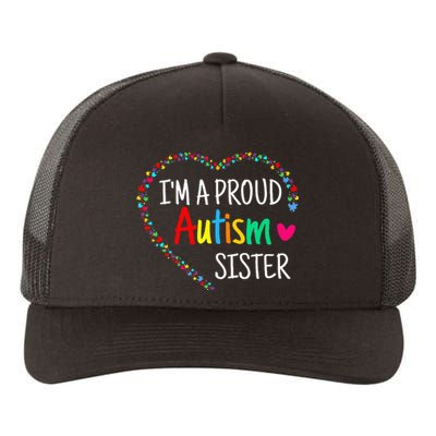 Im A Proud Autism Sister Women Gifts Autism Awareness Yupoong Adult 5-Panel Trucker Hat