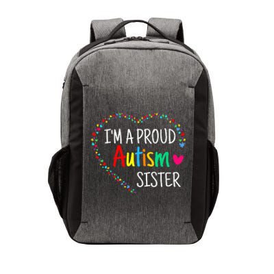 Im A Proud Autism Sister Women Gifts Autism Awareness Vector Backpack