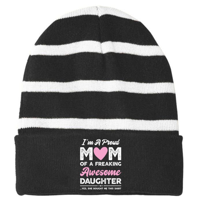 Im A Proud Mom Gift From Daughter Funny Mothers Day Striped Beanie with Solid Band