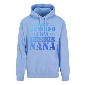 Im A Professional Nana Funny Mothers Day Retired Grandma Gift Unisex Surf Hoodie