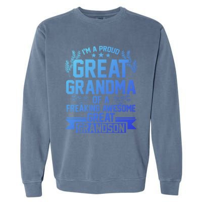 Im A Proud Grandma Of A Grandson Grandson Gift Garment-Dyed Sweatshirt