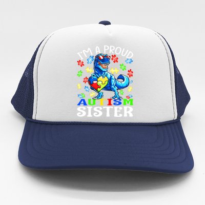 I'm A Proud Autism Sister Dinosaur Cool Gift Trucker Hat