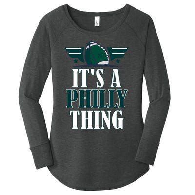 It's A Philly Thing Its A Philly Thing Philadelphia Football Women's Perfect Tri Tunic Long Sleeve Shirt