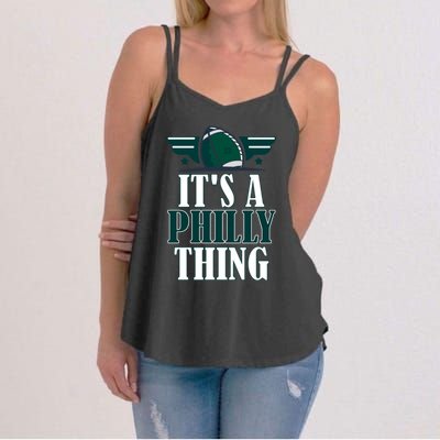 It's A Philly Thing Its A Philly Thing Philadelphia Football Women's Strappy Tank