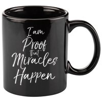I Am Proof That Miracles Happen Fun Cute Christian 11oz C Handle Ceramic Mug