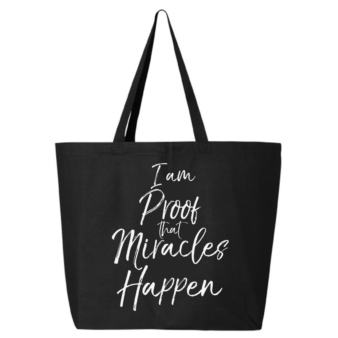 I Am Proof That Miracles Happen Fun Cute Christian 25L Jumbo Tote