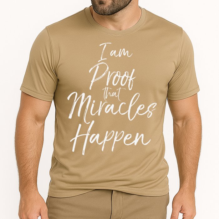 I Am Proof That Miracles Happen Fun Cute Christian Cooling Performance Crew T-Shirt