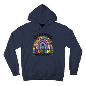 I’M A Proud Autism Awareness Month Grandma Tall Hoodie