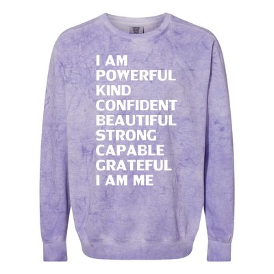 I Am Powerful Kind Confident Beautiful Strong Capable Funny Cool Gift Colorblast Crewneck Sweatshirt