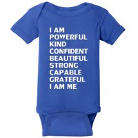 I Am Powerful Kind Confident Beautiful Strong Capable Funny Cool Gift Baby Bodysuit