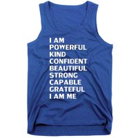 I Am Powerful Kind Confident Beautiful Strong Capable Funny Cool Gift Tank Top