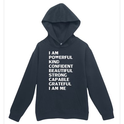 I Am Powerful Kind Confident Beautiful Strong Capable Funny Cool Gift Urban Pullover Hoodie