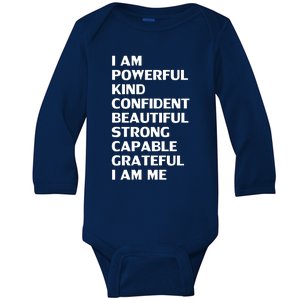 I Am Powerful Kind Confident Beautiful Strong Capable Funny Cool Gift Baby Long Sleeve Bodysuit