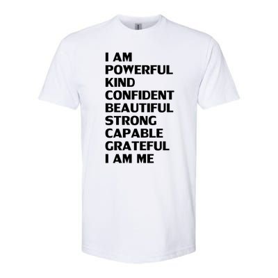 I Am Powerful Kind Confident Beautiful Strong Capable Funny Cool Gift Softstyle CVC T-Shirt