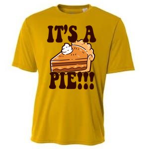 Its A Pie Funny Thanksgiving Cooling Performance Crew T-Shirt