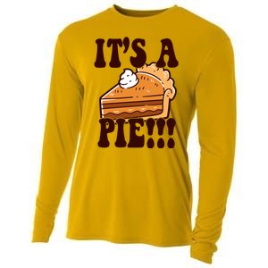 Its A Pie Funny Thanksgiving Cooling Performance Long Sleeve Crew