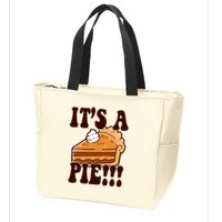 Its A Pie Funny Thanksgiving Zip Tote Bag