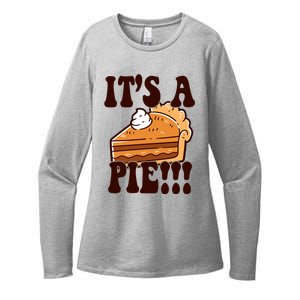 Its A Pie Funny Thanksgiving Womens CVC Long Sleeve Shirt