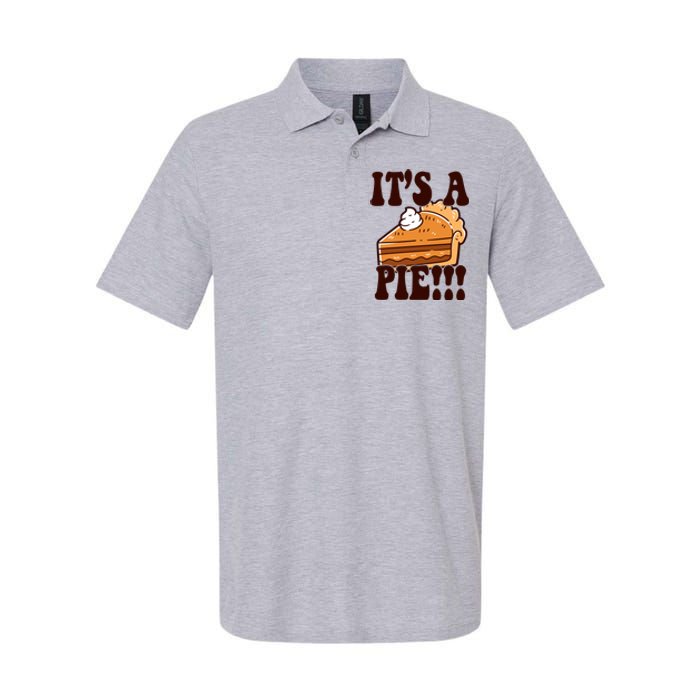 Its A Pie Funny Thanksgiving Softstyle Adult Sport Polo