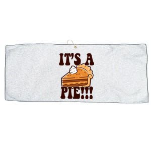 Its A Pie Funny Thanksgiving Large Microfiber Waffle Golf Towel