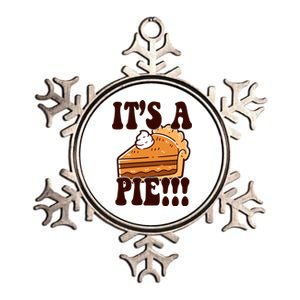 Its A Pie Funny Thanksgiving Metallic Star Ornament