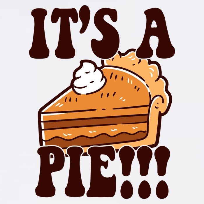Its A Pie Funny Thanksgiving Trucker Hat