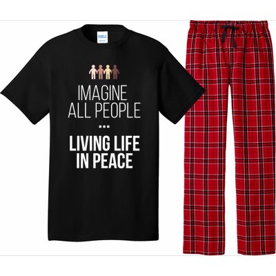 Imagine All People Living Life In Peace Inspirational Quote Gift Pajama Set