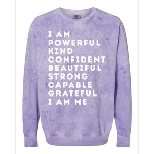 I Am Powerful Kind Confident Beautiful Strong Capable Quote Cute Gift Colorblast Crewneck Sweatshirt