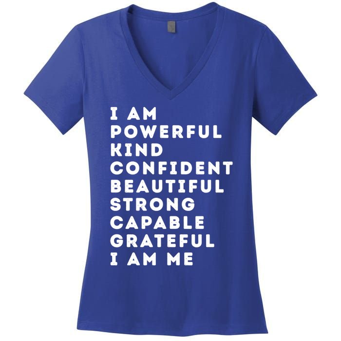 I Am Powerful Kind Confident Beautiful Strong Capable Quote Cute Gift Women's V-Neck T-Shirt