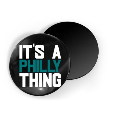 Its A Philly Thing Philadelphia Football Magnet