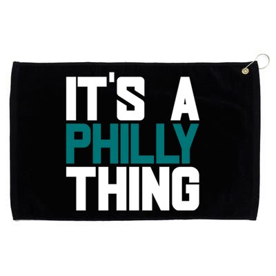 Its A Philly Thing Philadelphia Football Grommeted Golf Towel