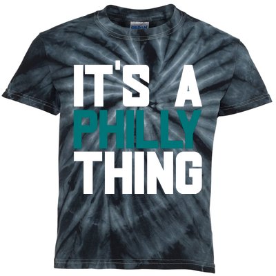 Its A Philly Thing Philadelphia Football Kids Tie-Dye T-Shirt