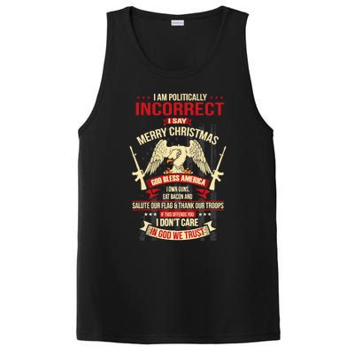 I Am Politically Incorrect I Say Merry Christmas PosiCharge Competitor Tank