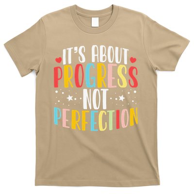 Its About Progress Test Motivational Testing Day T-Shirt