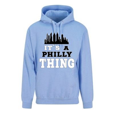 It's A Philly Thing Its A Philadelphia Thing Fan Unisex Surf Hoodie