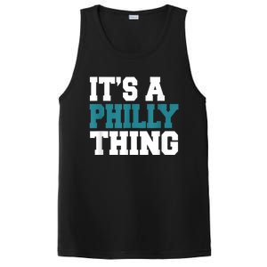 IT'S A PHILLY THING It's A Philadelphia Thing Fan Lover PosiCharge Competitor Tank