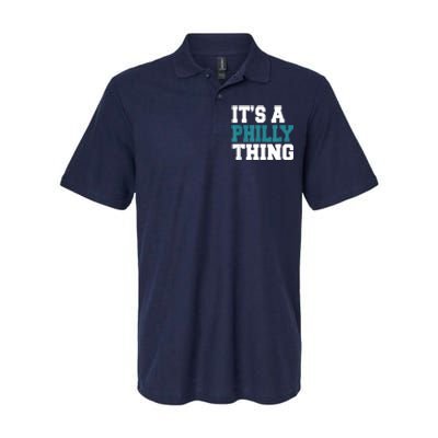 IT'S A PHILLY THING It's A Philadelphia Thing Fan Lover Softstyle Adult Sport Polo