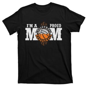 IM A Proud Basketball Volleyball Mom Combined Sports T-Shirt