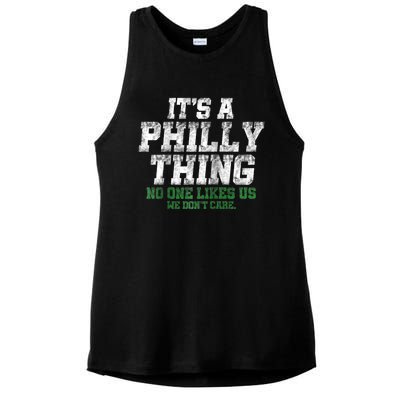 It's A Philly Thing Its A Philadelphia We Don't Care Ladies PosiCharge Tri-Blend Wicking Tank