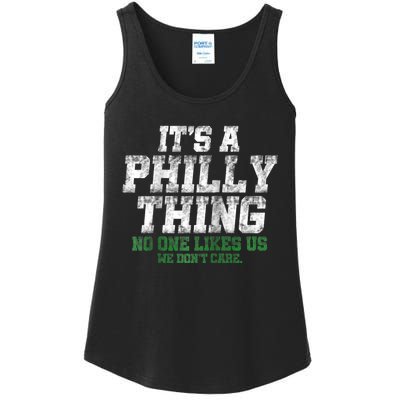 It's A Philly Thing Its A Philadelphia We Don't Care Ladies Essential Tank