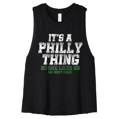 It's A Philly Thing Its A Philadelphia We Don't Care Women's Racerback Cropped Tank