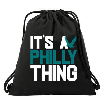 Its A Philly Thing Philadelphia Football Drawstring Bag