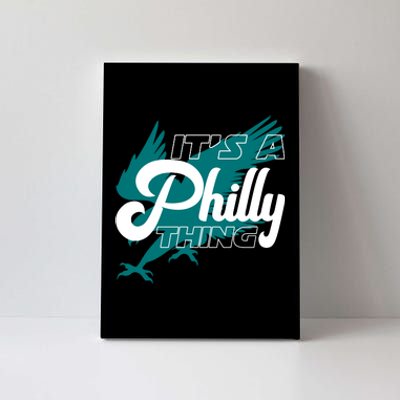 Its A Philly Thing Philadelphia Football Canvas