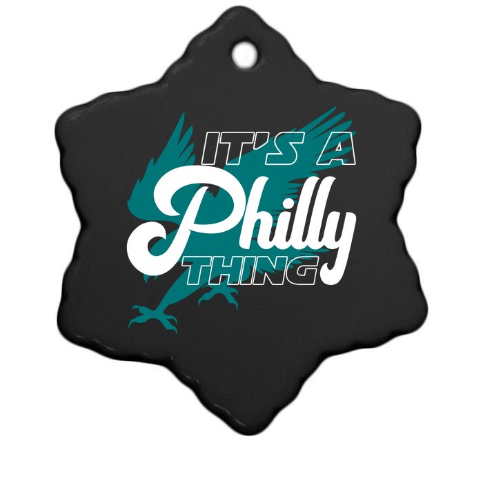 Its A Philly Thing Philadelphia Football Ceramic Star Ornament